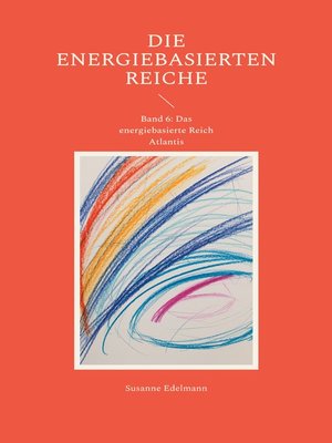 cover image of Die energiebasierten Reiche